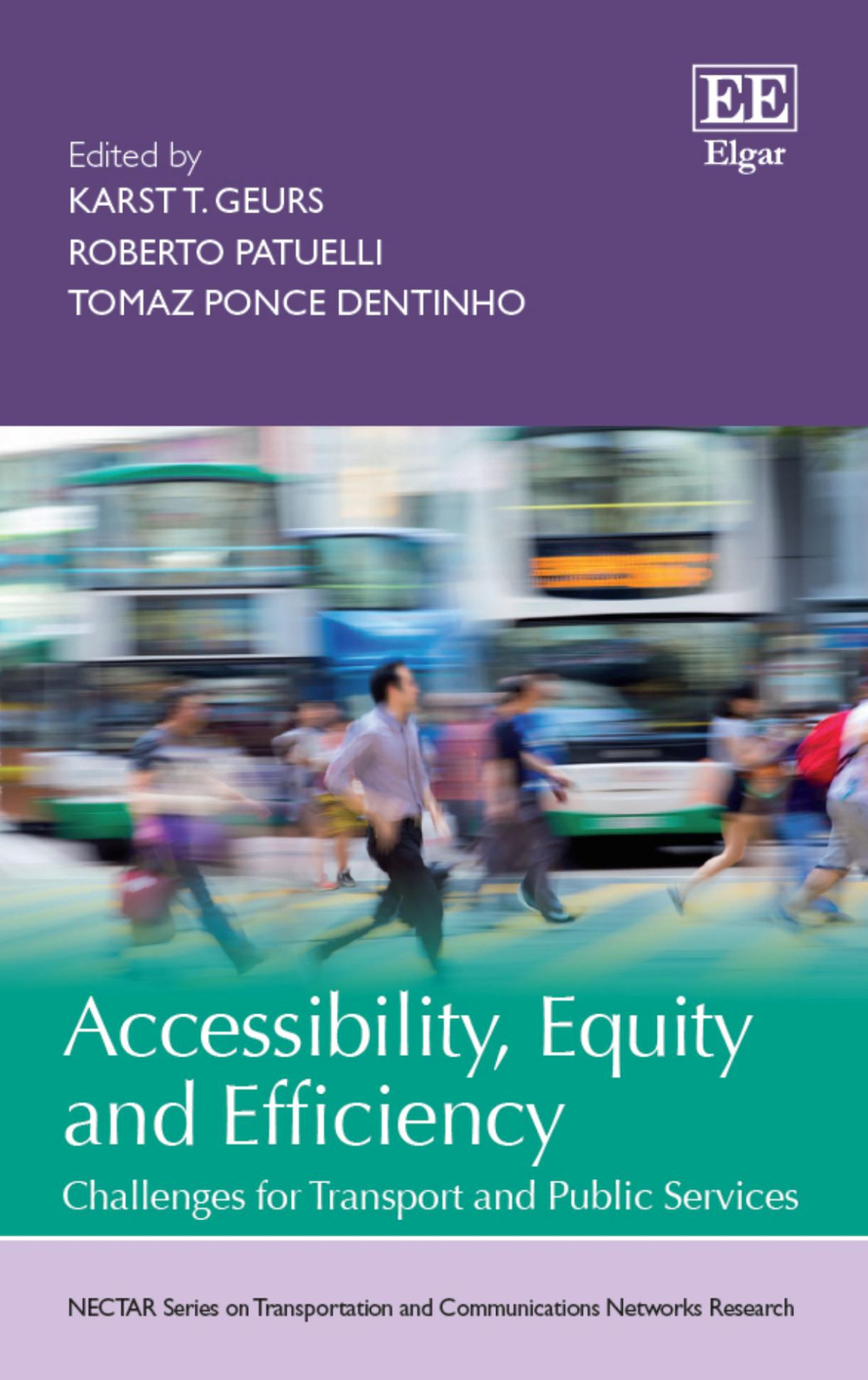Accessibility Equity And Efficiency Challenges For Transport And Public Services Karst T Geurs