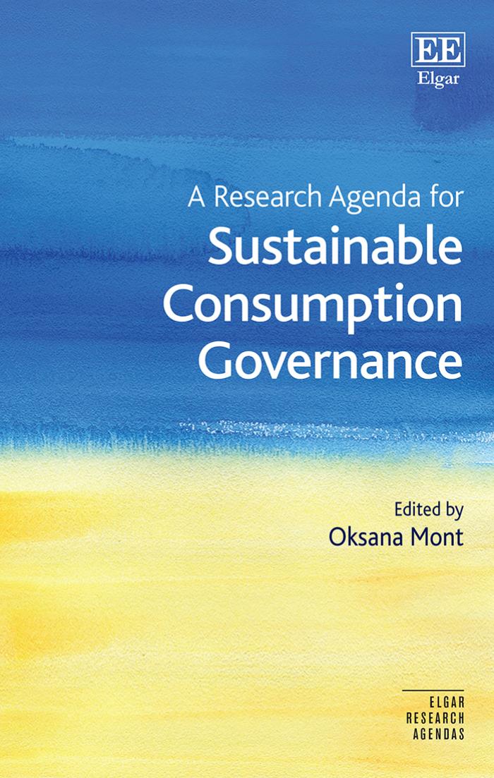 A Research Agenda For Sustainable Consumption Governance Oksana Mont