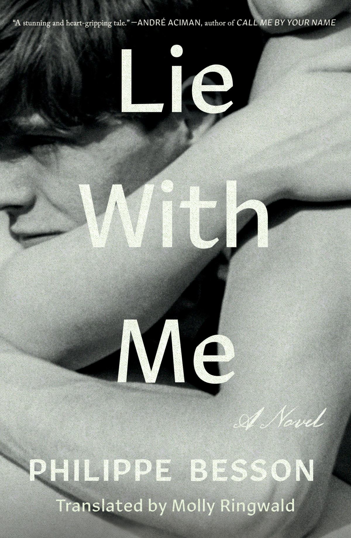 Lie With Me Philippe Besson