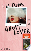 Ghost Lover Lisa Taddeo