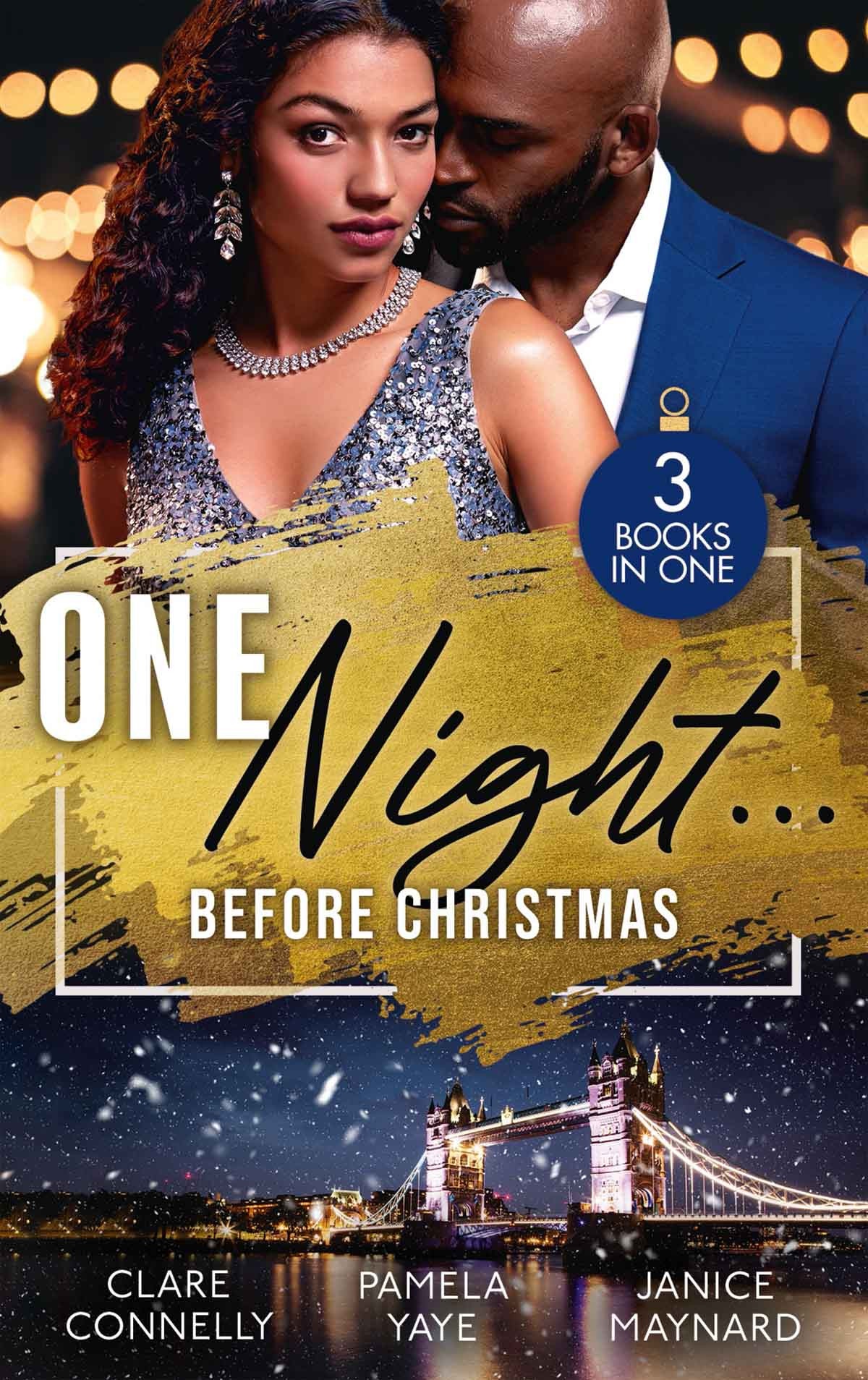 One Night Before Christmas Clare Connelly Pamela Yaye Janice Maynard