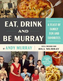 Eat Drink And Be Murray Andy Murray