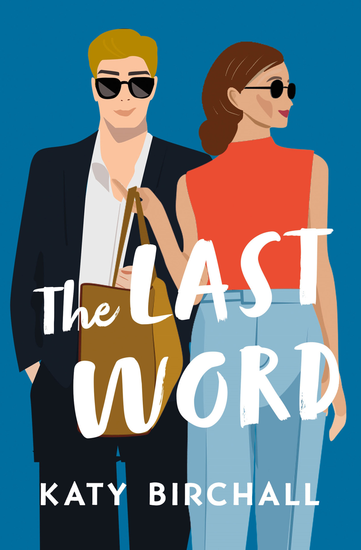 The Last Word Katy Birchall
