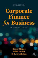 Corporate Finance For Business The Essential Concepts Ronny Manos
