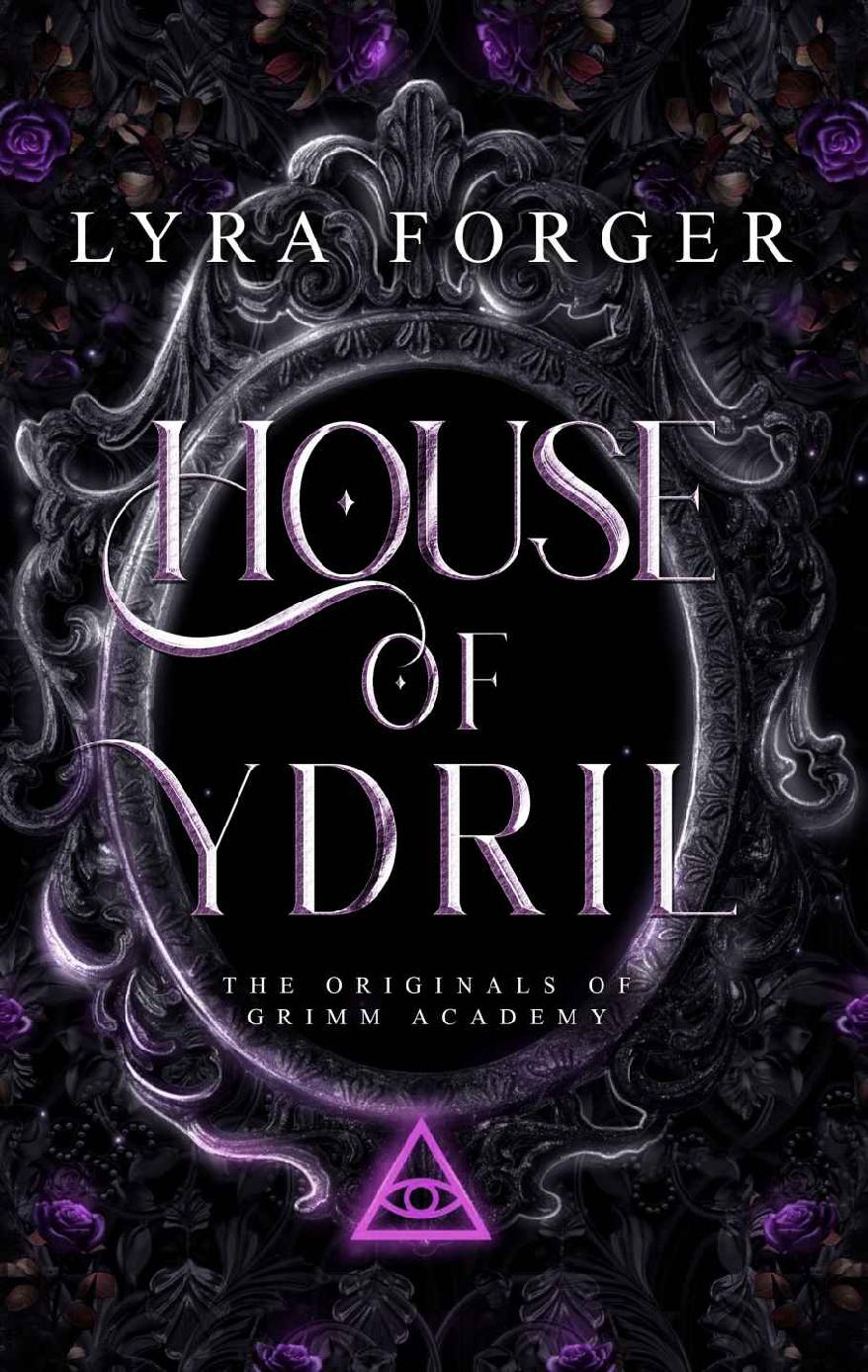 House Of Ydril The Originals Of Grimm Academy Lyra Forger
