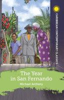 The Year In San Fernando Michael Anthony