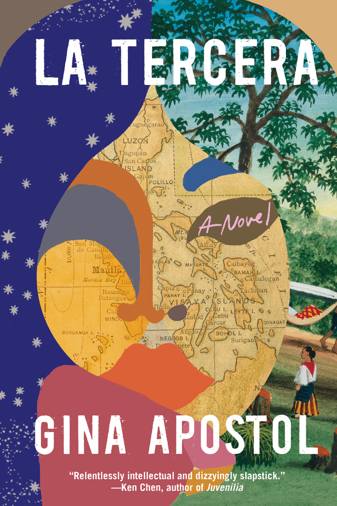 La Tercera 1st Edition Gina Apostol