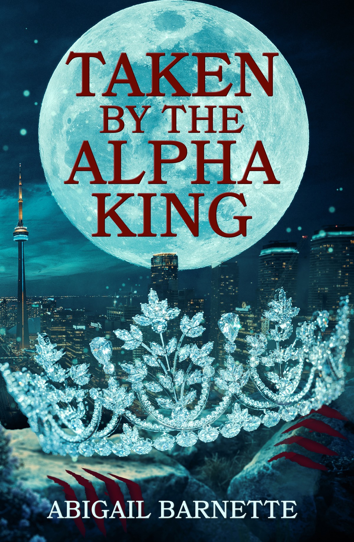 Taken By The Alpha King 1st Edition Abigail Barnette