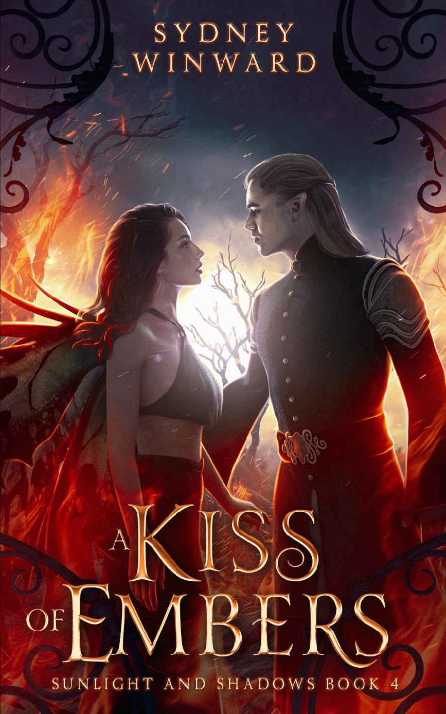 A Kiss Of Embers Sunlight And Shadows Book 4 Sydney Winward