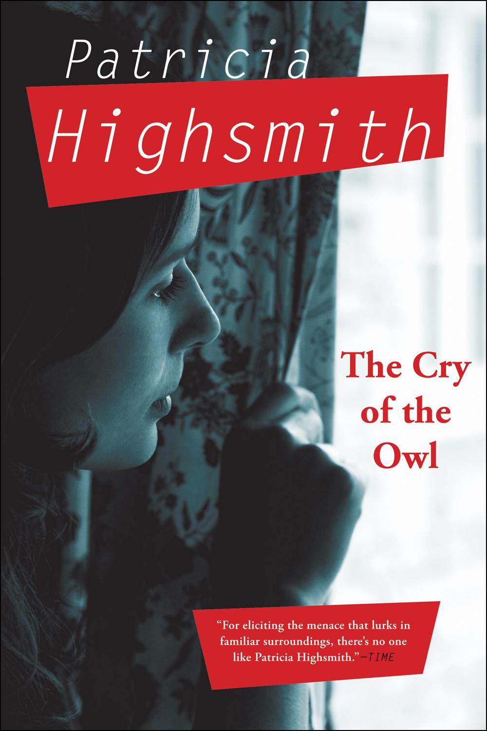 The Cry Of The Owl Patricia Highsmith
