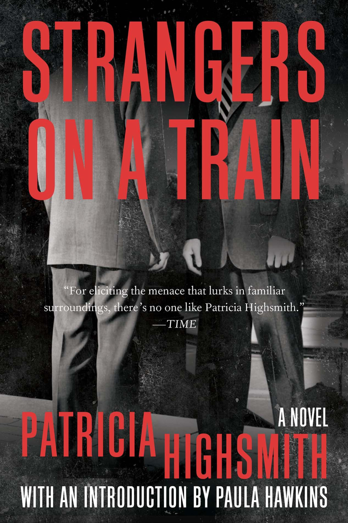 Strangers On A Train Patricia Highsmith