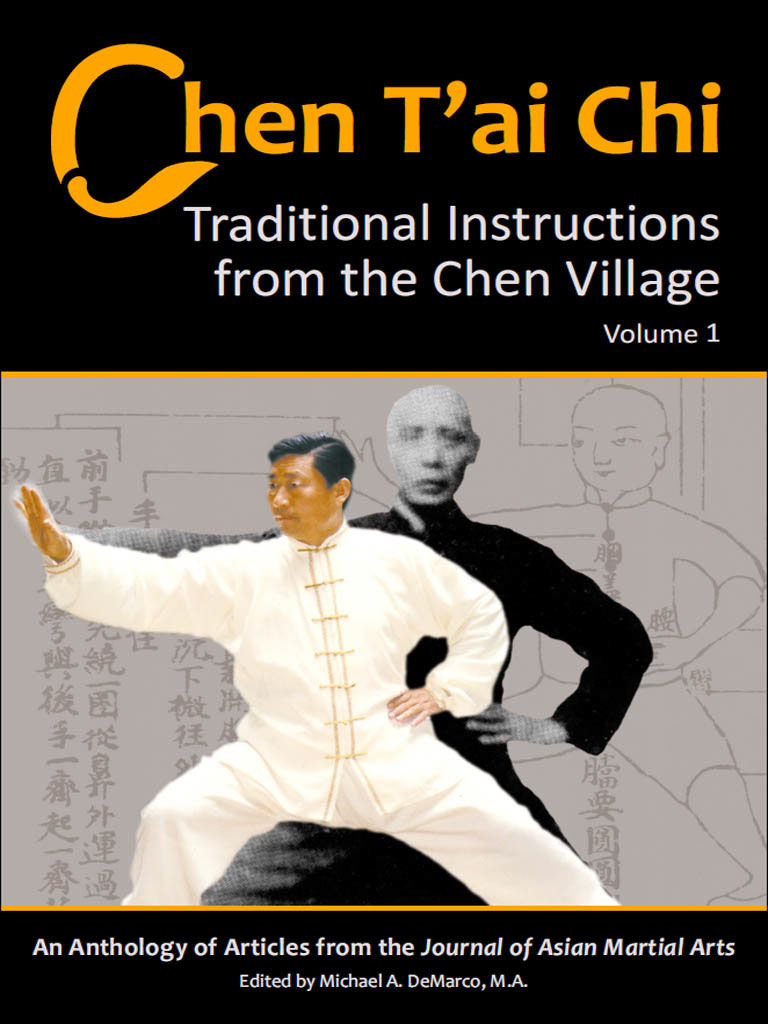 Traditional Instructions From The Chen Village Volume 1 Michael Demarco