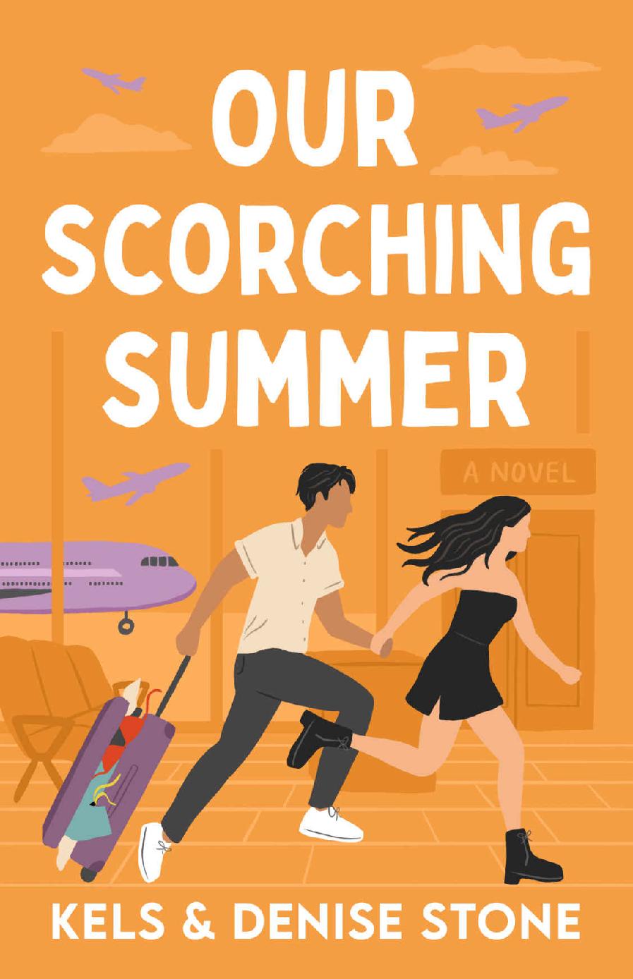 Our Scorching Summer Perks Benefits Book 2 Denise Stone Kels Stone