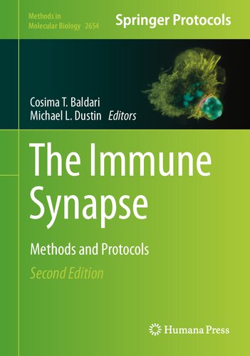 The Immune Synapse 2nd Edition Cosima T Baldari Michael L Dustin