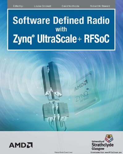 Software Defined Radio With Zynq Ultrascale Rfsoc First Louise H Crockett