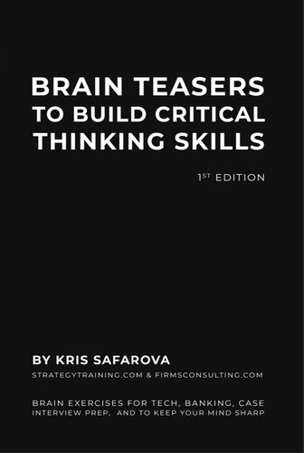 Brain Teasers To Build Critical Thinking Skills Safarova Kris