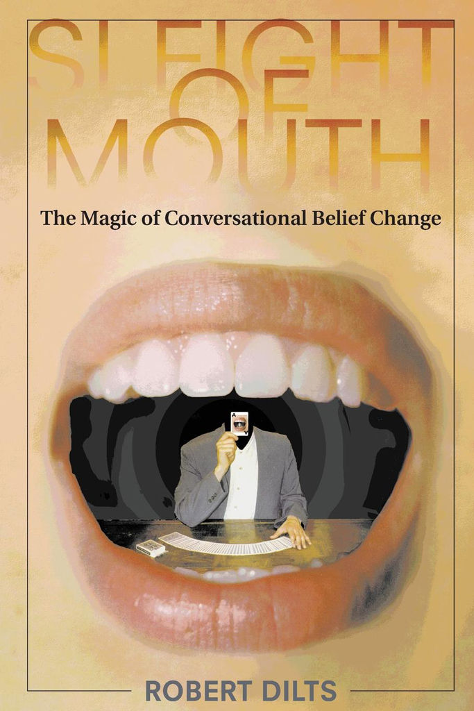 Sleight Of Mouth Dilts Robert