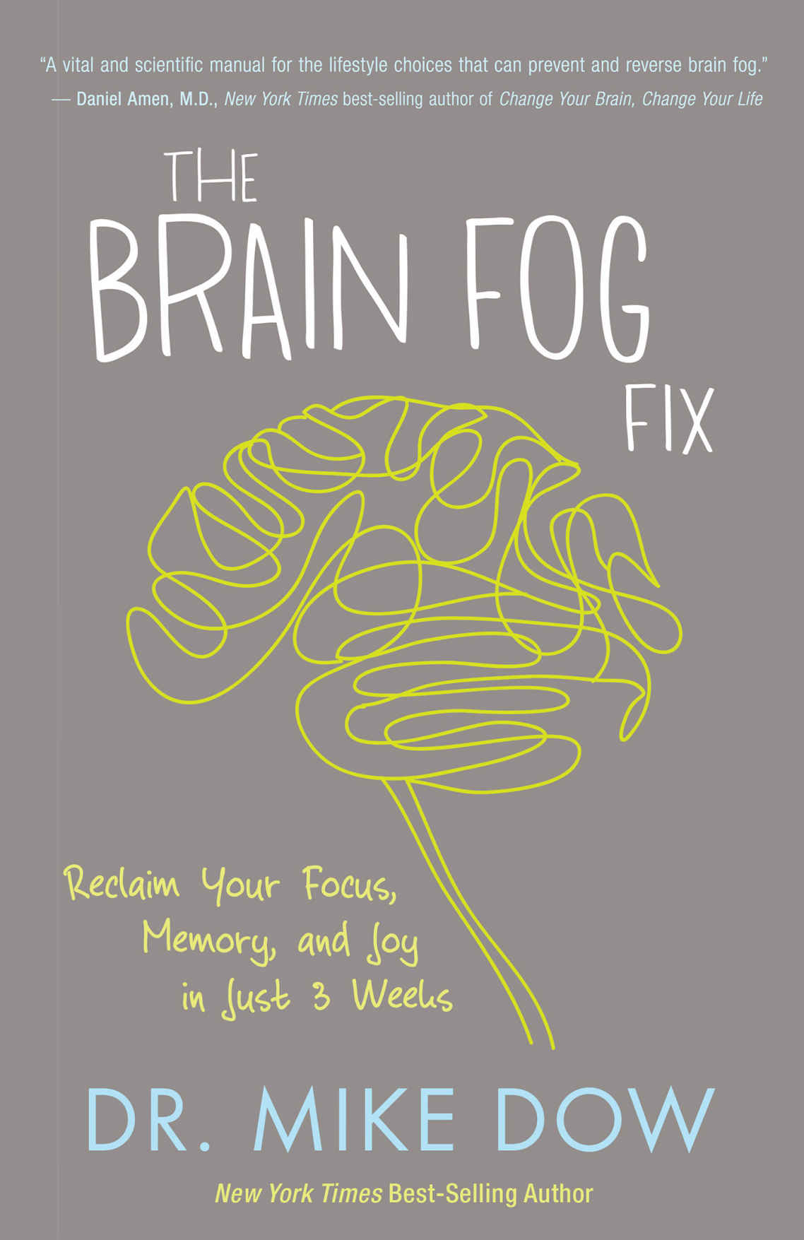 The Brain Fog Fix Dow Mike