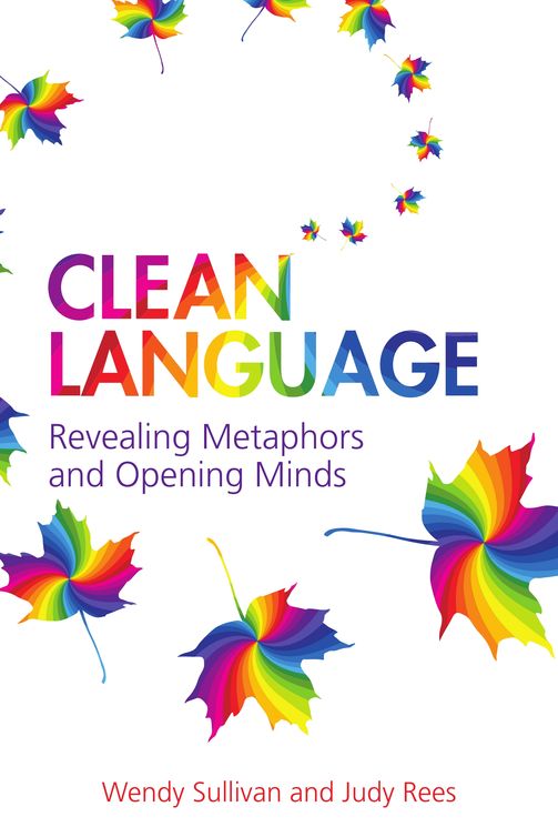Clean Language Wendy Sullivan