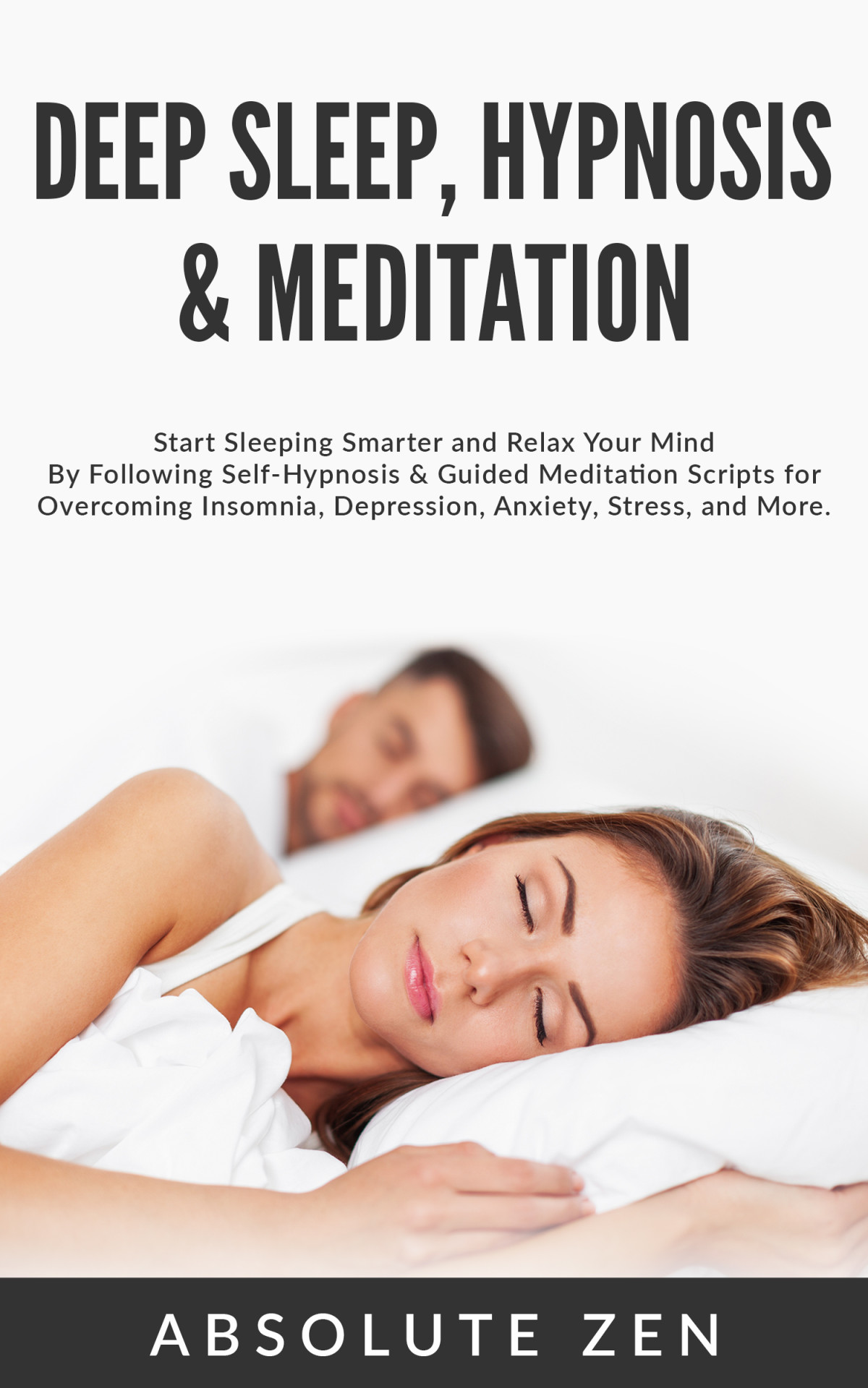 Deep Sleep Hypnosis Meditation Absolute Zen