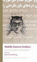 Middle Eastern Gothics Literature Spectral Modernities And The Restless Past Karen Grumberg