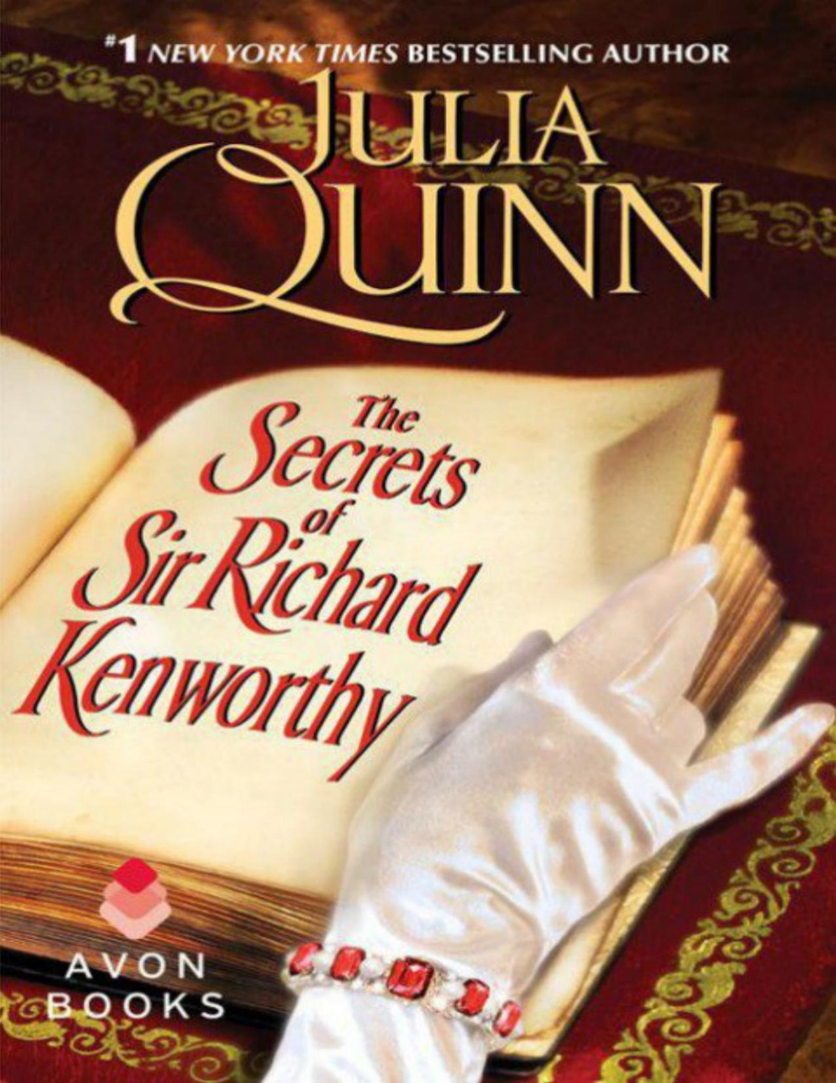 The Secrets Of Sir Richard Kenworthy Julia Quinn