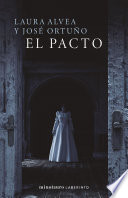 El Pacto Laura Alvea Y José Ortuño