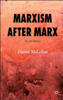 Marxism After Marx Fourth Edition 4th Edition David Mclellan