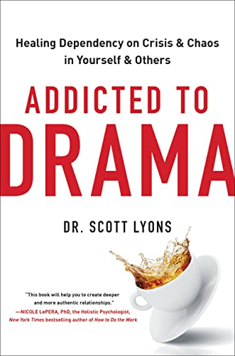 Addicted To Drama Scott Lyons