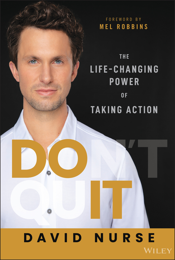 Do It The Lifechanging Power Of Taking Action David Nurse