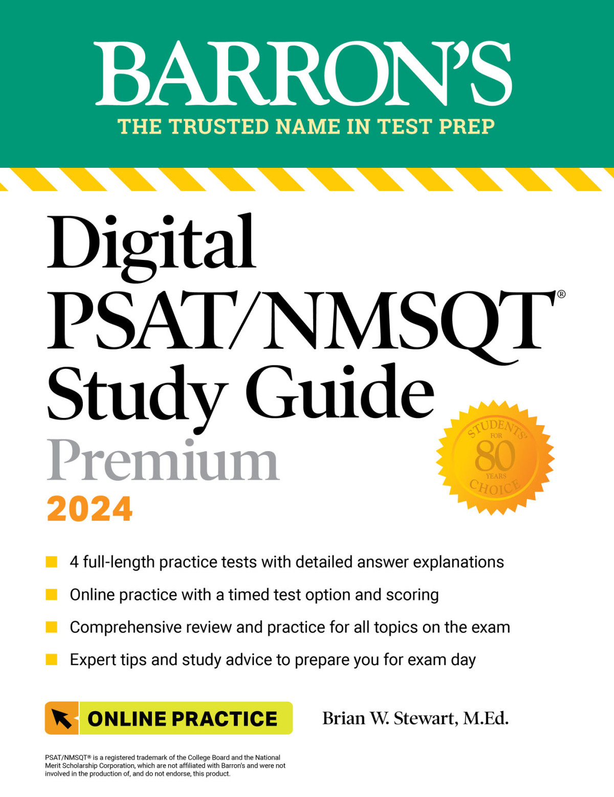 Digital Psatnmsqt Study Guide Premium 2024 4 Practice Tests Comprehensive Review Online Practice Brian W Stewart