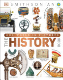 Our World In Pictures The History Book Dk