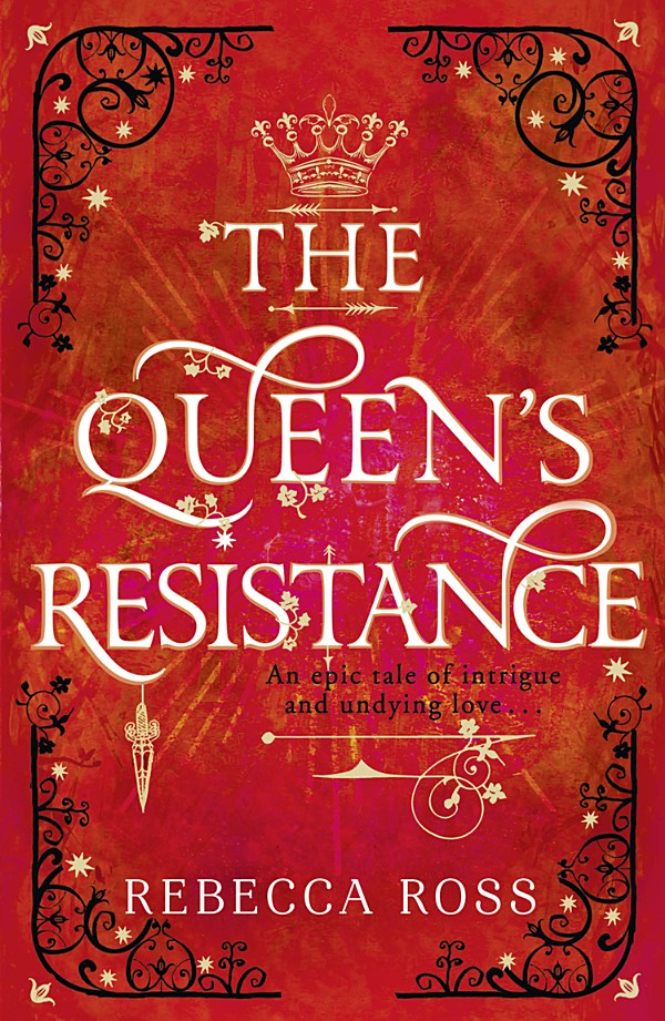 The Queens Resistance Rebecca Ross