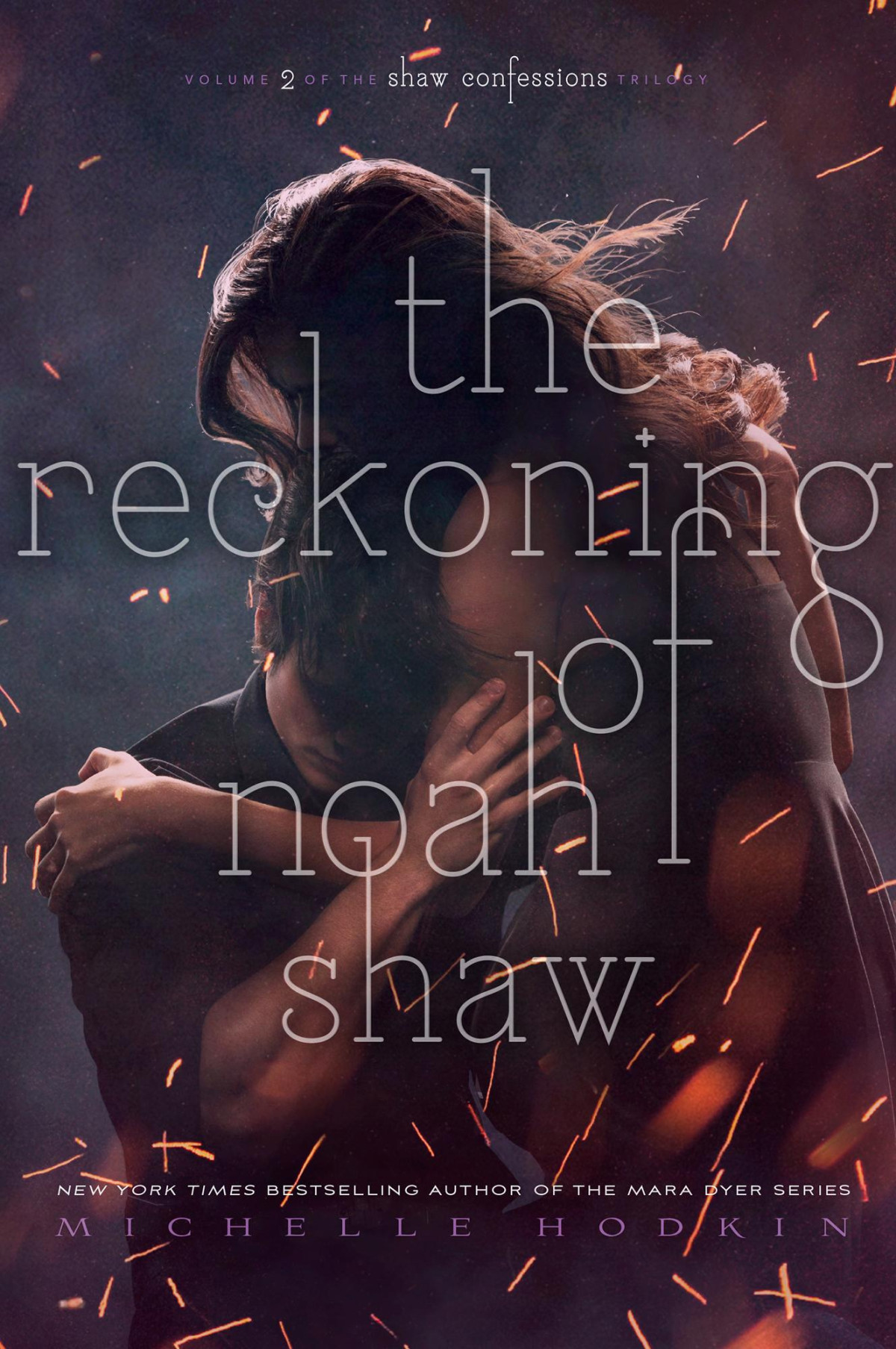 The Reckoning Of Noah Shaw Michelle Hodkin