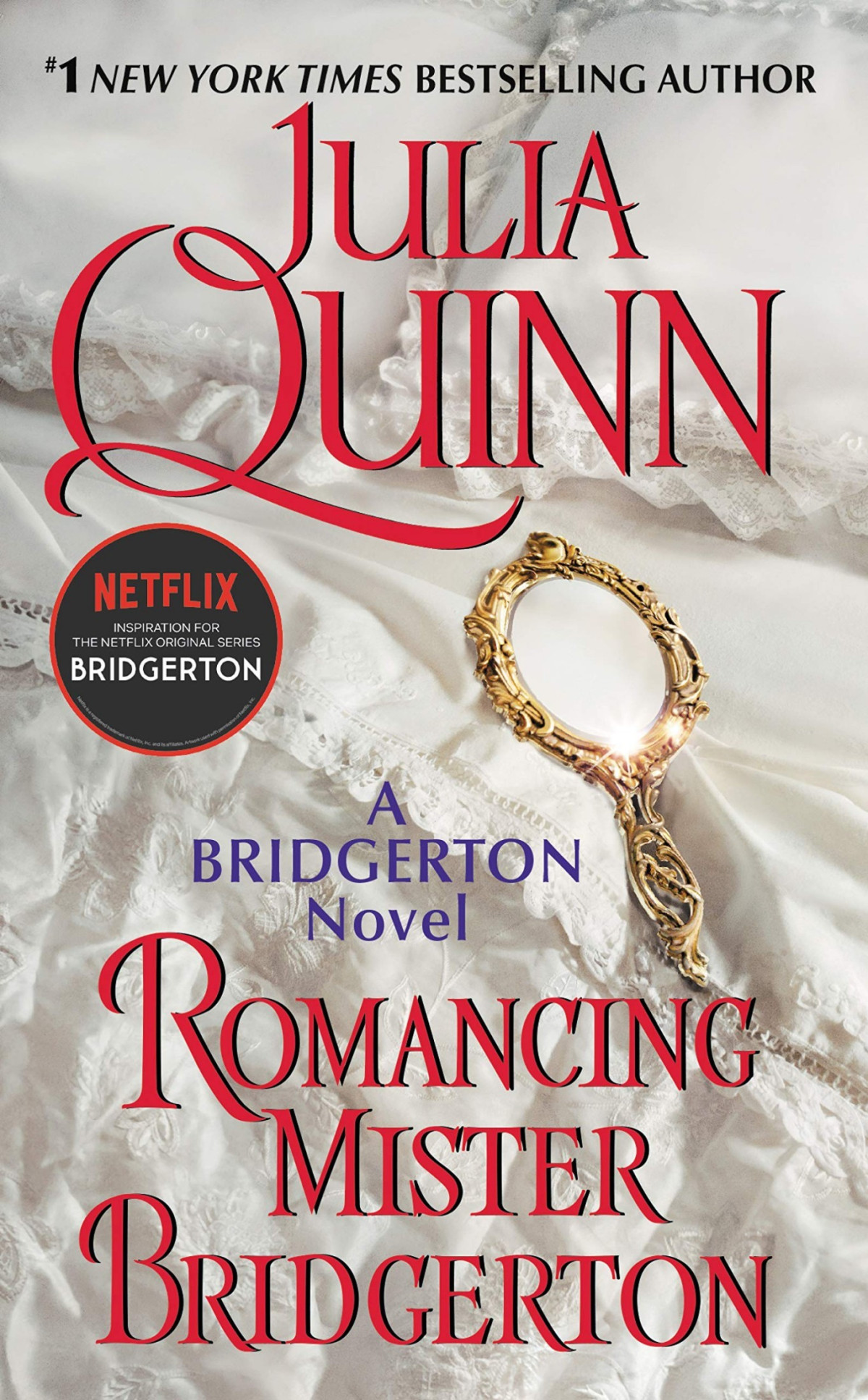 Romancing Mister Bridgerton Julia Quinn