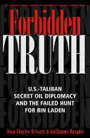 Forbidden Truth Ustaliban Secret Oil Diplomacy And The Failed Hunt For Bin Laden Jeancharles Brisard