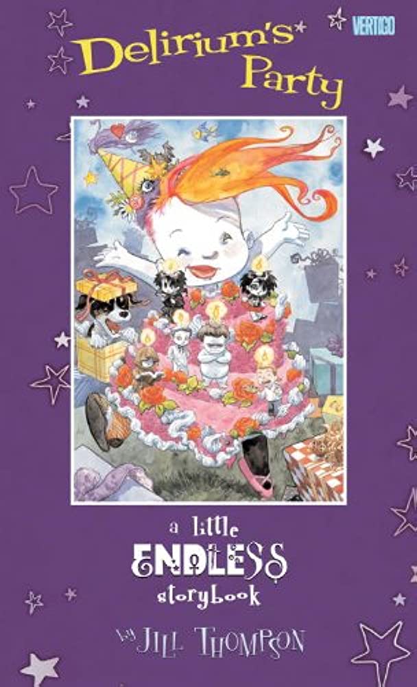 Deliriums Party A Little Endless Storybook Jill Thompson