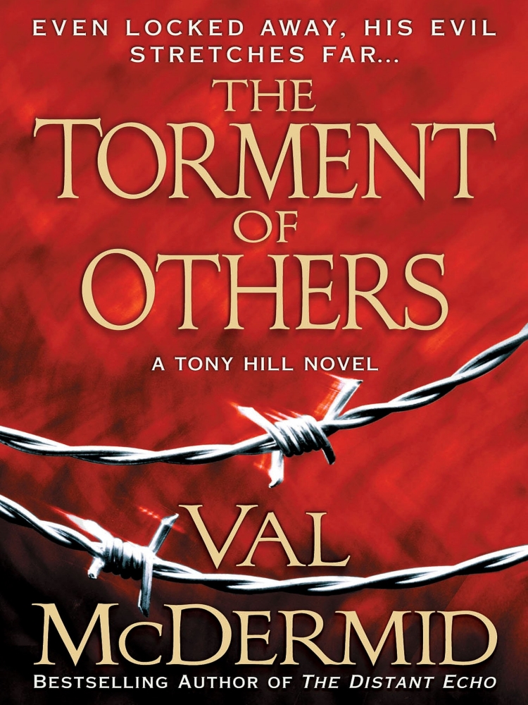 Tony Hill Carol Jordan 04the Torment Of Others Mcdermid Val