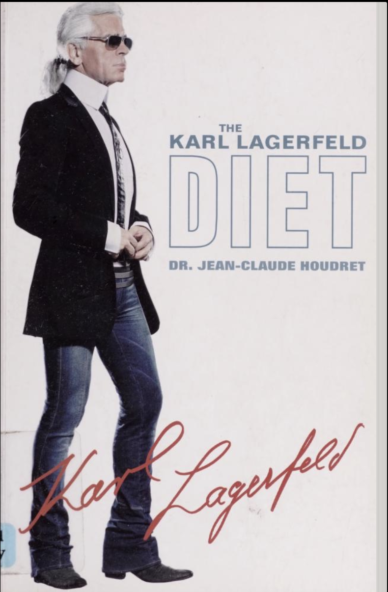 The Karl Lagerfeld Diet Dr Jeanclaude Houdret