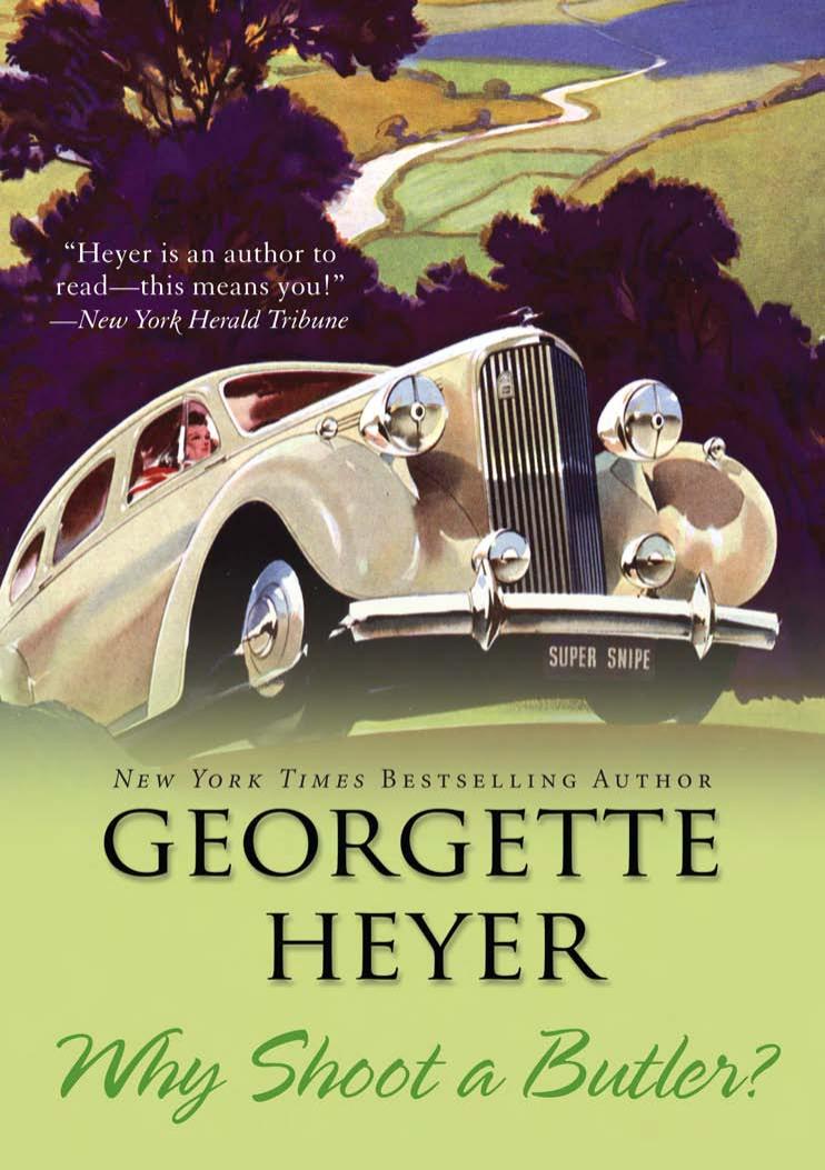 Why Shoot A Butler Georgette Heyer