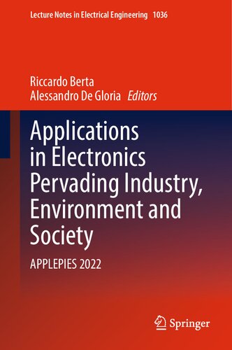 Applications In Electronics Pervading Industry Environment And Society Applepies 2022 Riccardo Berta