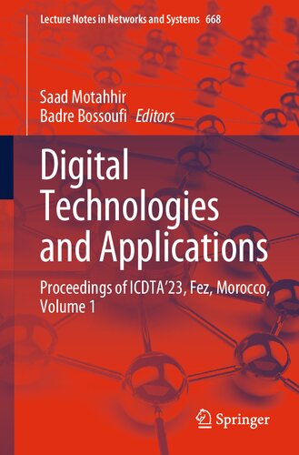 Digital Technologies And Applications Proceedings Of Icdta23 Fez Morocco Volume 1 Saad Motahhir