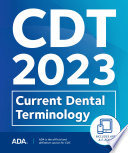 Cdt 2023 Current Dental Terminology American Dental Association