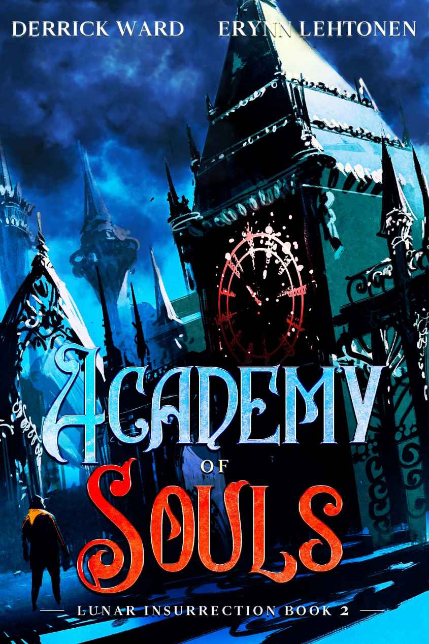 Academy Of Souls Ward Derrick Lehtonen Erynn