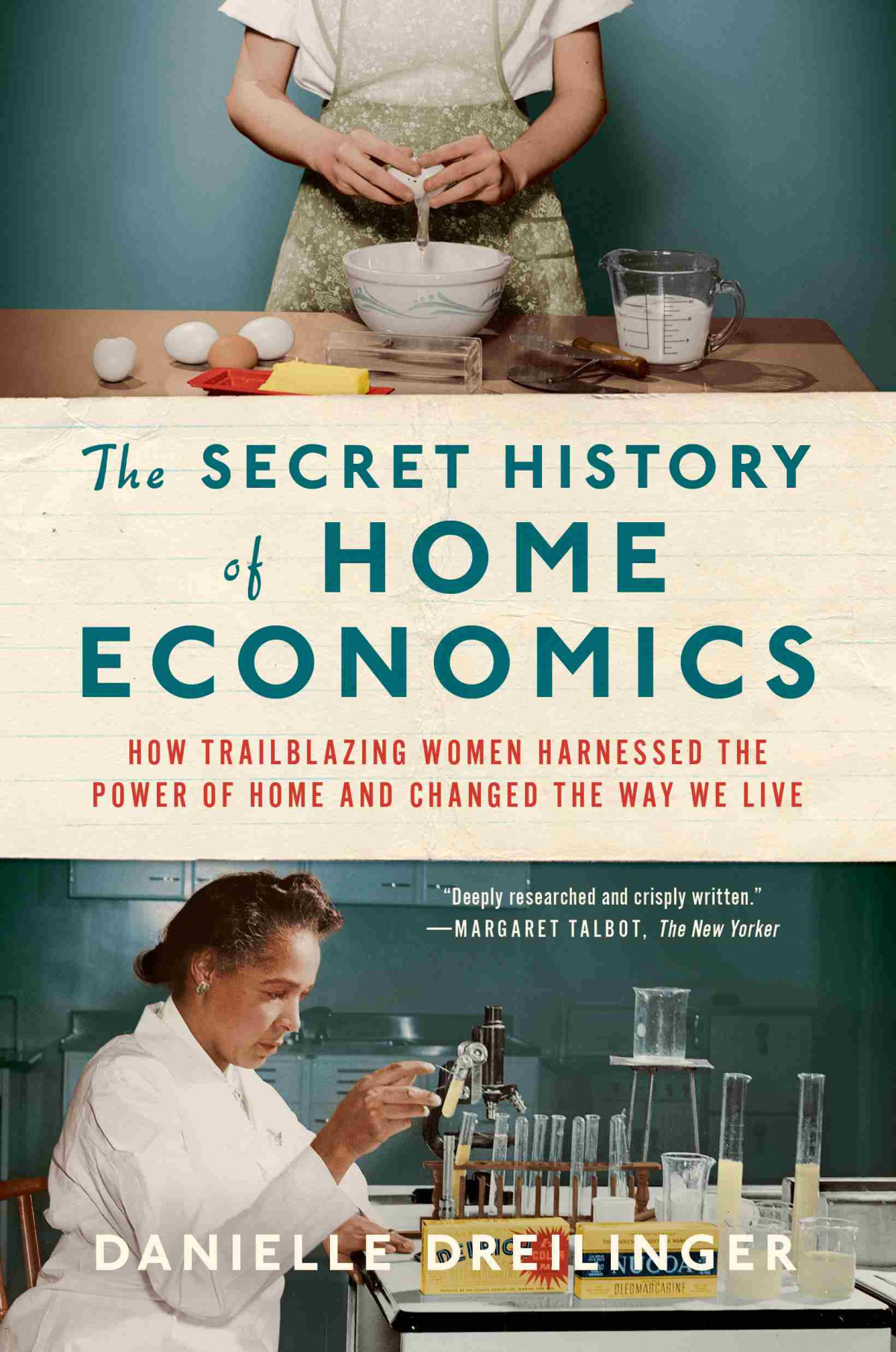 The Secret History Of Home Economics Danielle Dreilinger