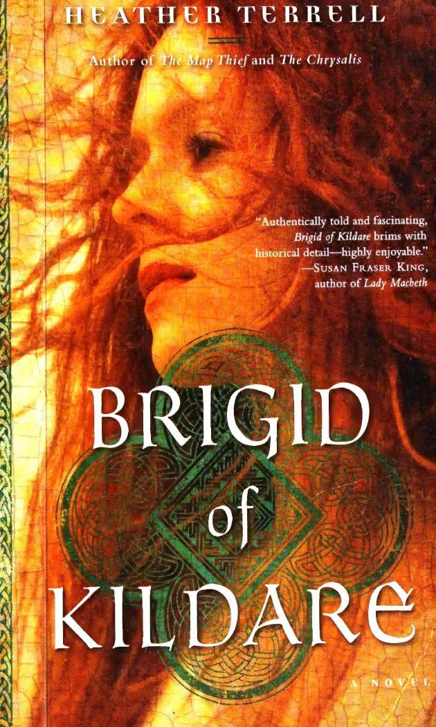 Brigid Of Kildare 2009 Heather Terrell