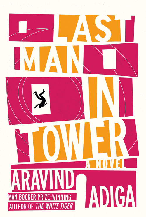 Last Man In Tower Aravind Adiga
