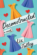 Deconstructed Liz Talley