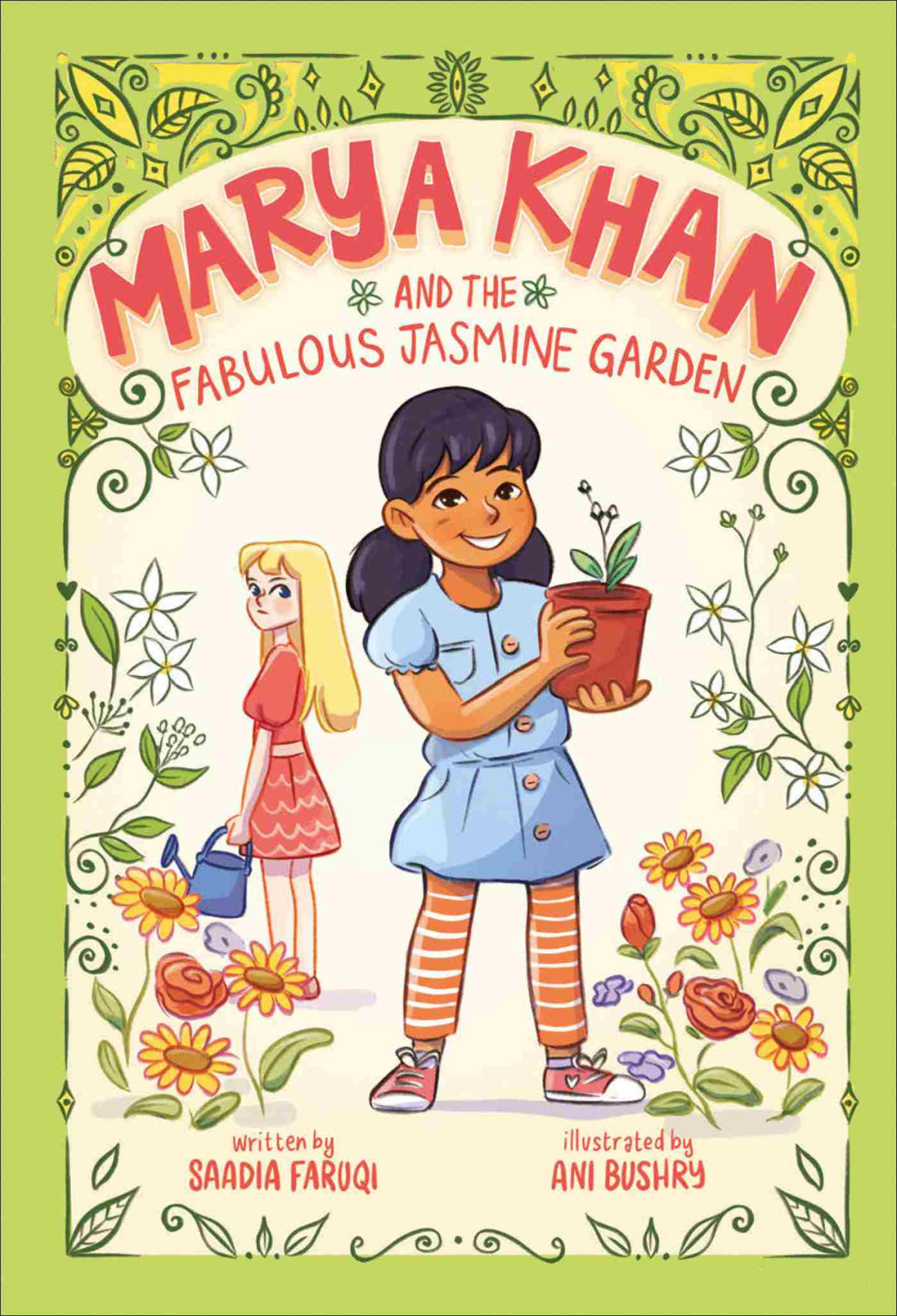 Marya Khan And The Fabulous Jasmine Garden Marya Khan 2 Saadia Faruqi