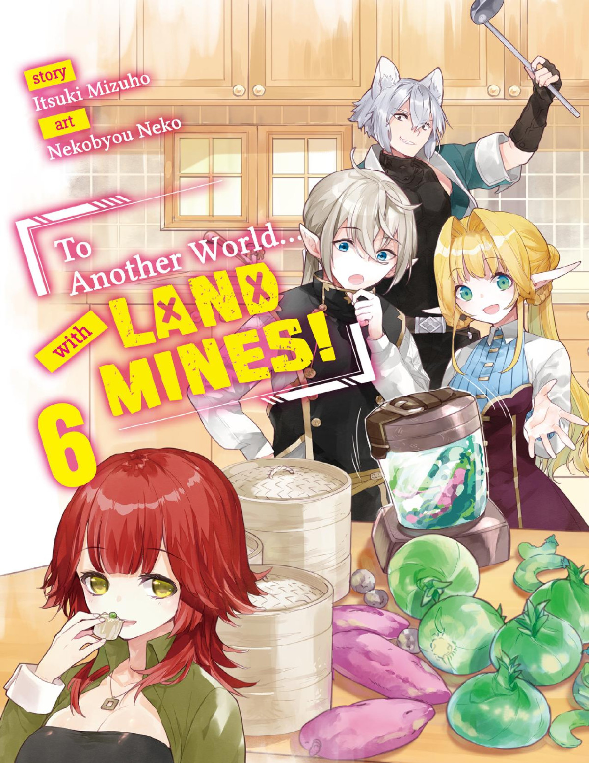 To Another World With Land Mines Volume 6 Itsuki Mizuho